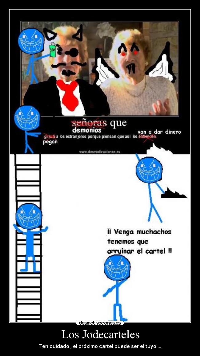 Los Jodecarteles -
