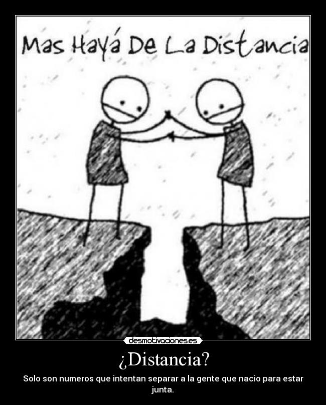 ¿Distancia? -