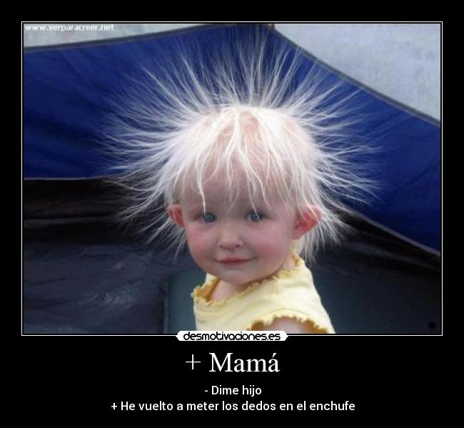 + Mamá -