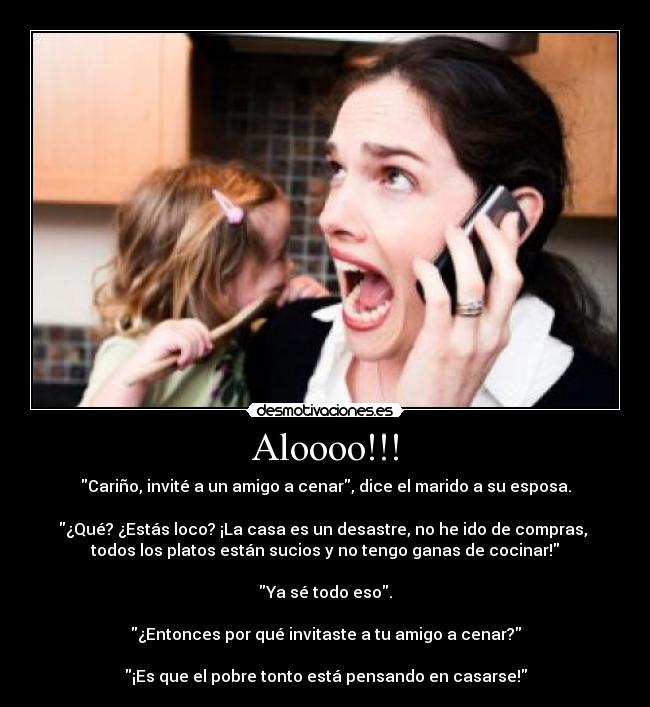 Aloooo!!! -
