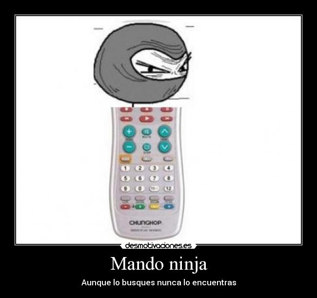 Mando ninja - Aunque lo busques nunca lo encuentras