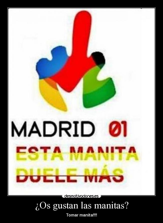 ¿Os gustan las manitas? -