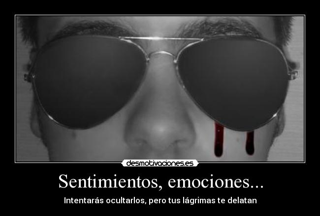 Sentimientos, emociones... - 