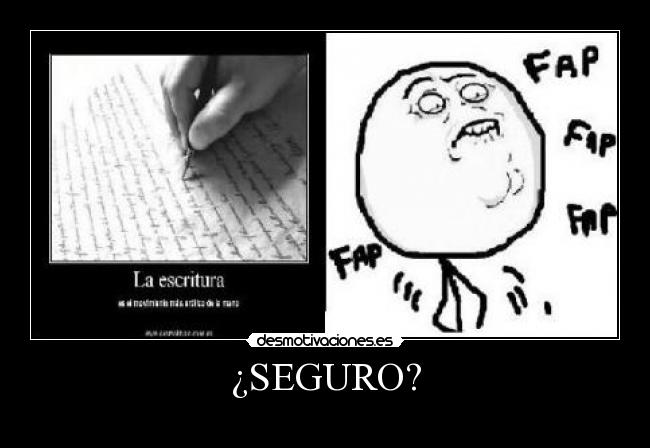 ¿SEGURO? -