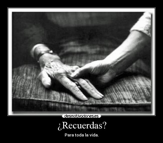 ¿Recuerdas? -