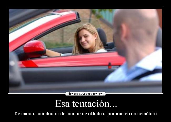 Esa tentación... - 