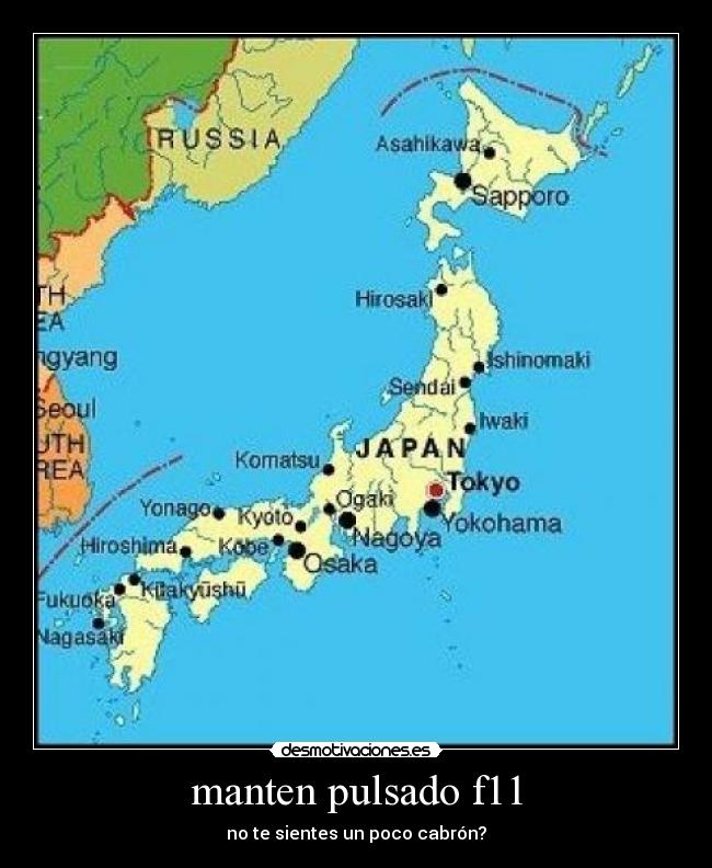 manten pulsado f11 - no te sientes un poco cabrón?