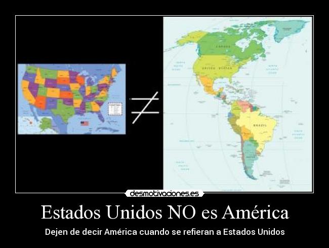 Estados Unidos NO es América -