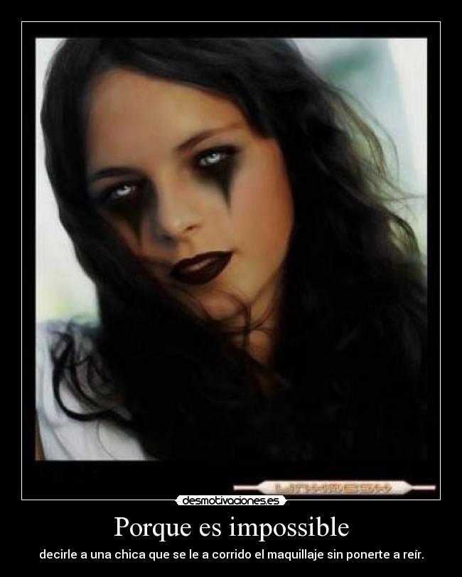 Porque es impossible -