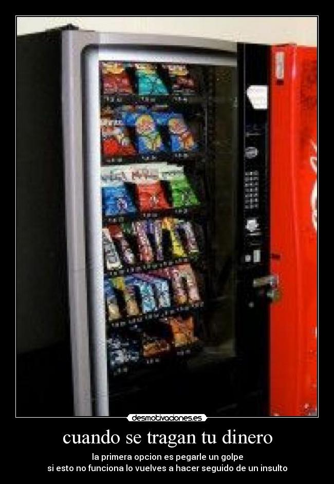 cuando se tragan tu dinero -