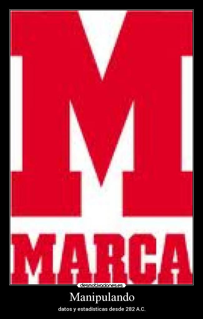 Manipulando - datos y estadísticas desde 282 A.C.