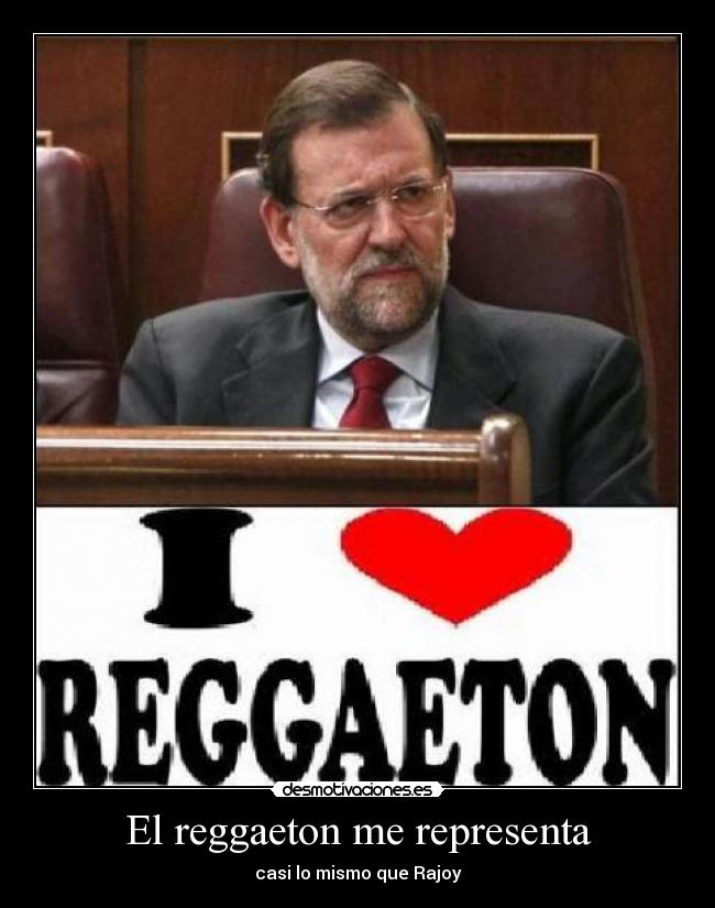 El reggaeton me representa - 