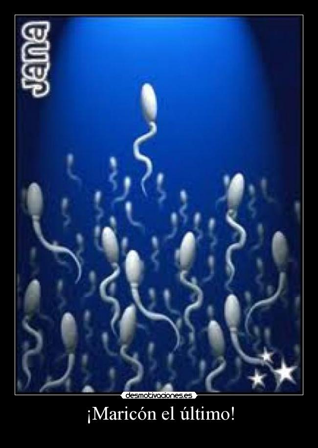¡Maricón el último! - 