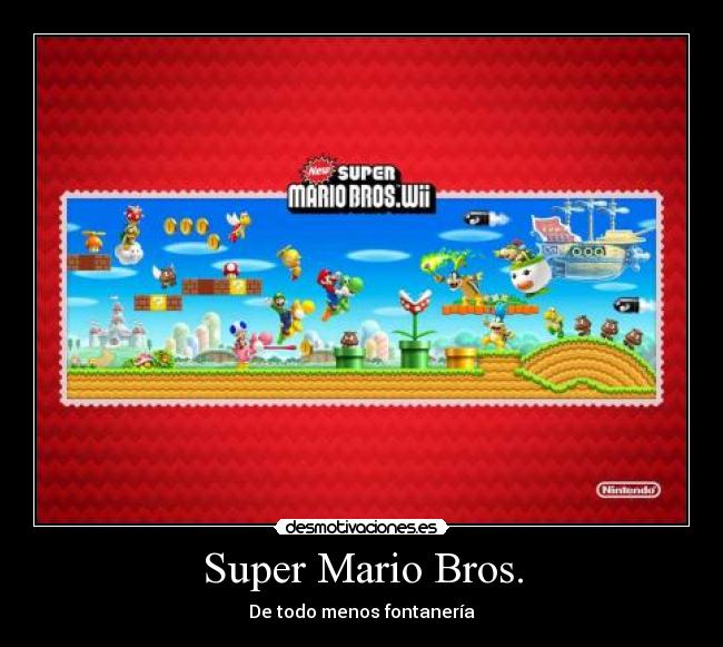 Super Mario Bros. - De todo menos fontanería