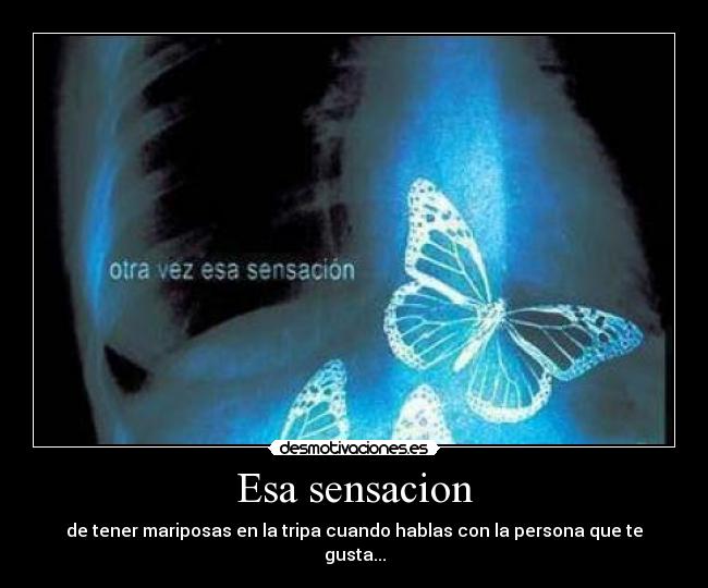Esa sensacion -