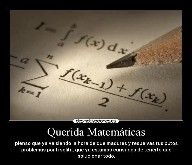 Querida Matemáticas -