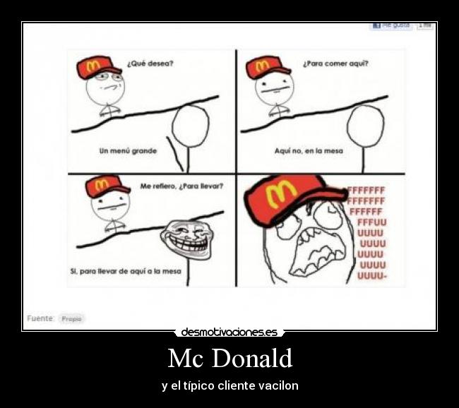 Mc Donald - y el típico cliente vacilon