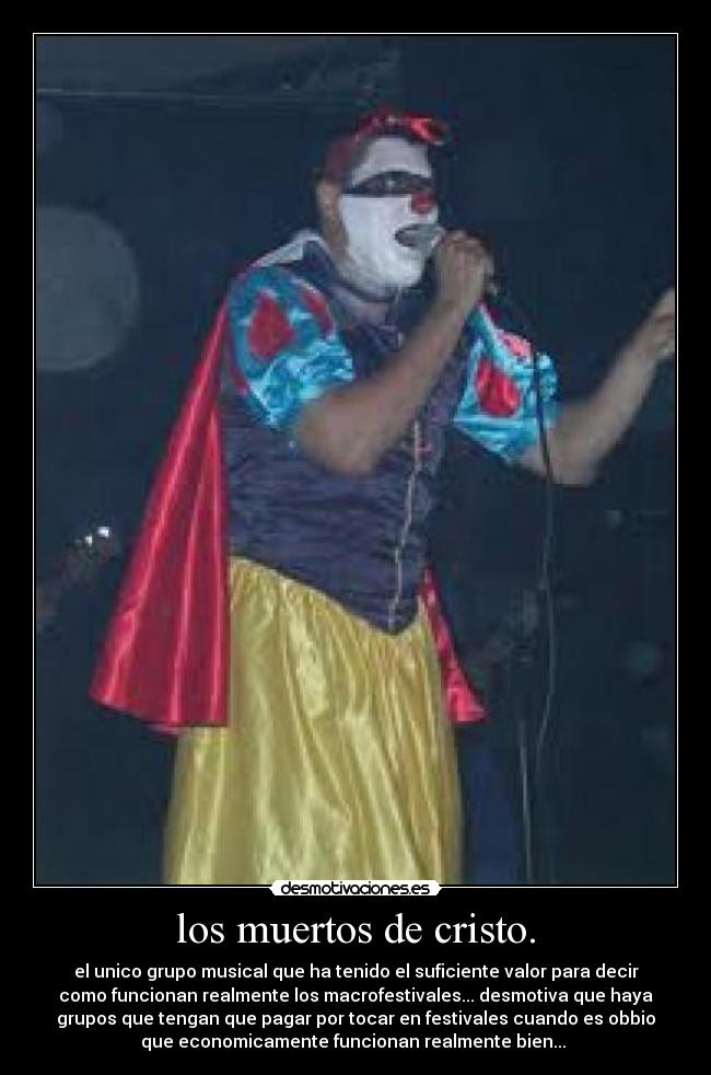 los muertos de cristo. -