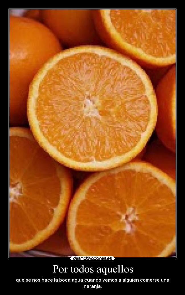 Por todos aquellos -