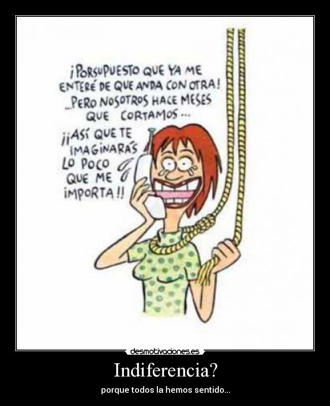 Indiferencia? - 