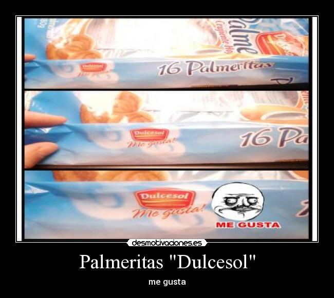 Palmeritas Dulcesol - me gusta