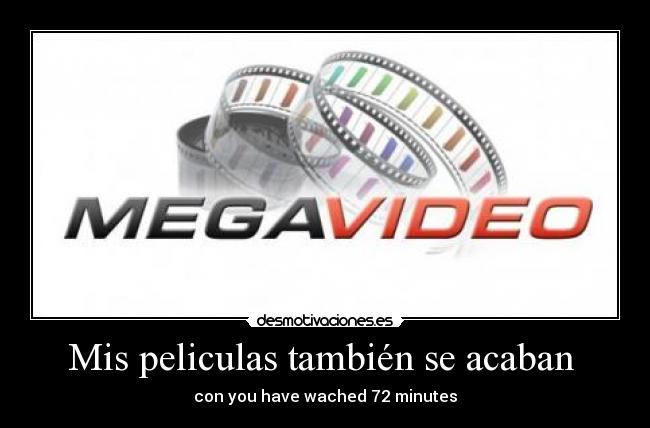 Mis peliculas también se acaban -