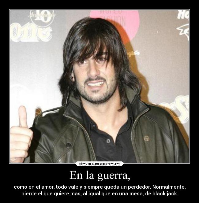 En la guerra, - 