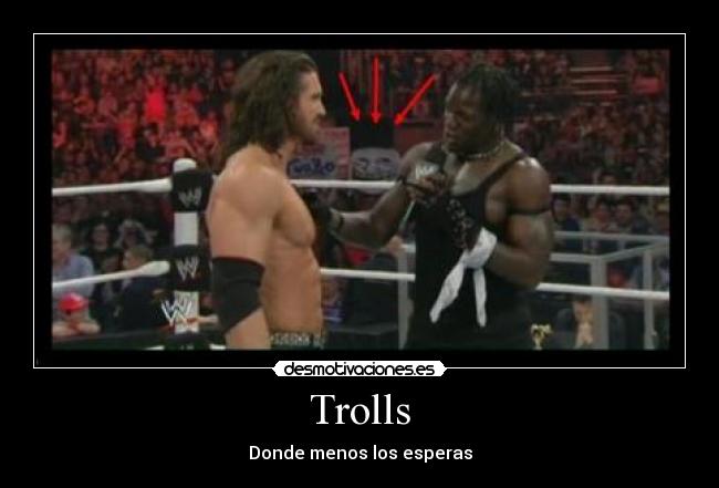Trolls - Donde menos los esperas