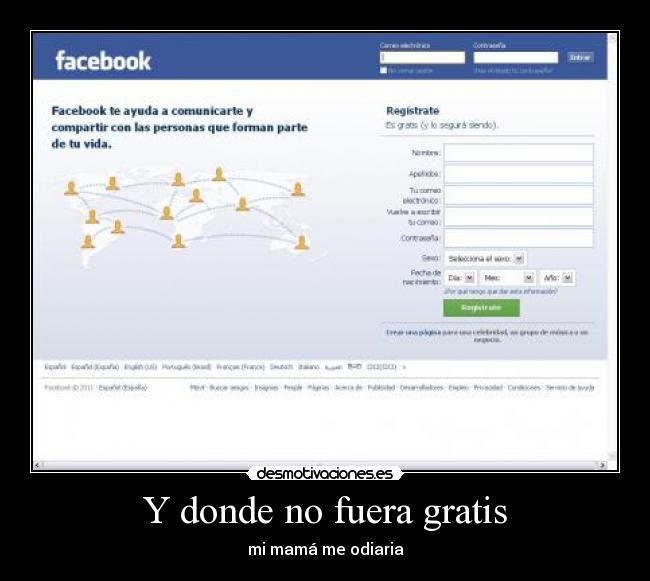 Y donde no fuera gratis - 
