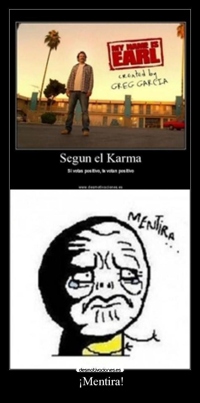 ¡Mentira! -