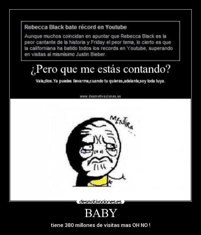 BABY - tiene 380 millones de visitas mas OH NO !