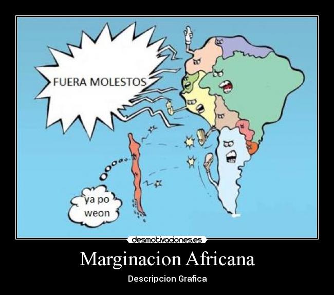 carteles margina hace grande desmotivaciones