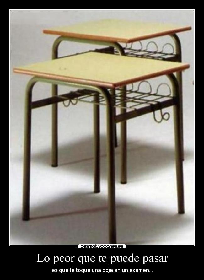 Lo peor que te puede pasar -