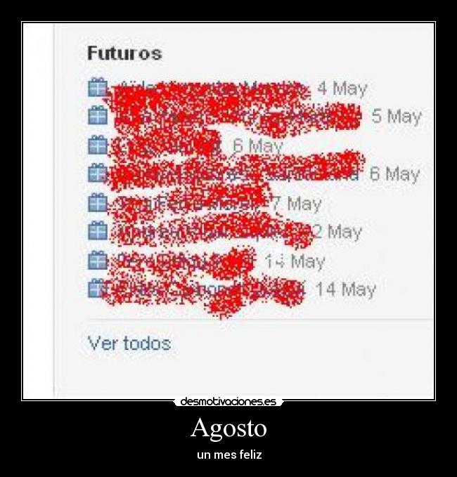 Agosto - un mes feliz