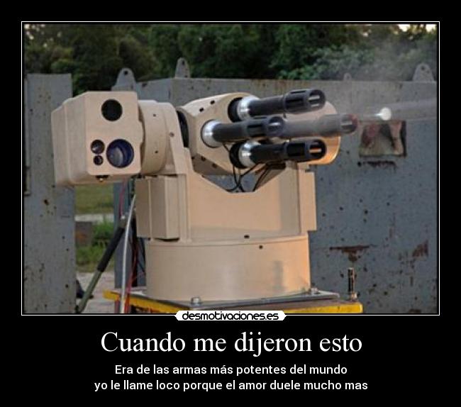 Cuando me dijeron esto -