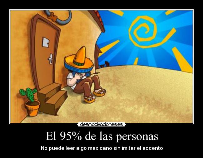 El 95% de las personas - 