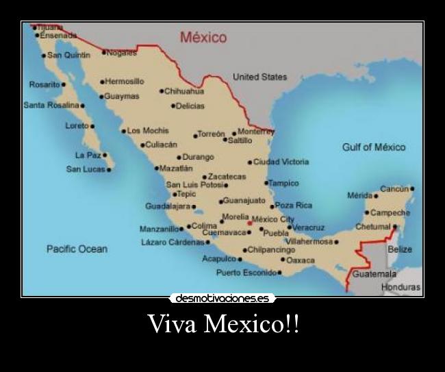 Viva Mexico!! -