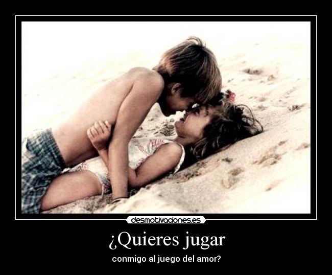 ¿Quieres jugar - 
