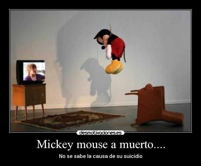 Mickey mouse a muerto.... -