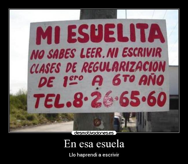 En esa esuela - Llo haprendi a escrivir
