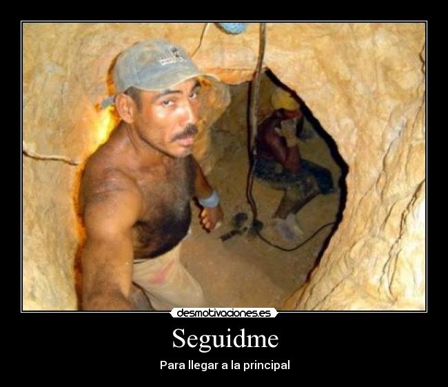 carteles seguidme desmotivaciones