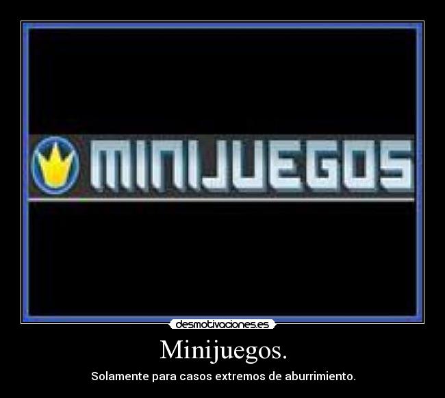 Minijuegos. - 