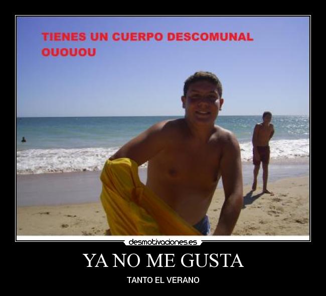 YA NO ME GUSTA -