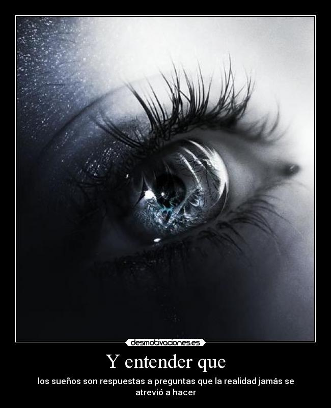 carteles suenos realidad preguntas desmotivaciones