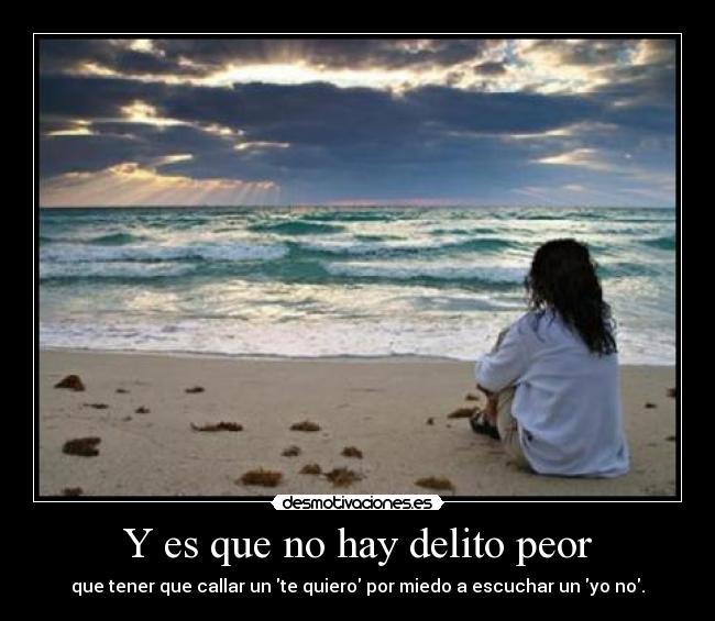 Y es que no hay delito peor - 