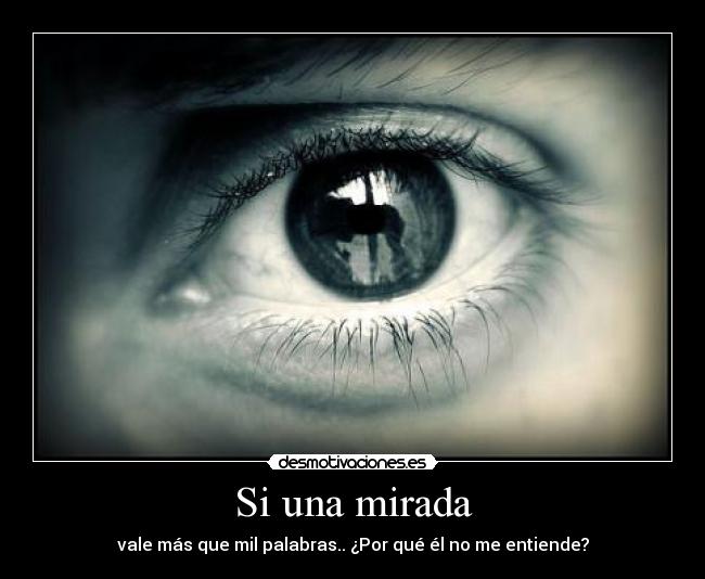 carteles miradas desmotivaciones