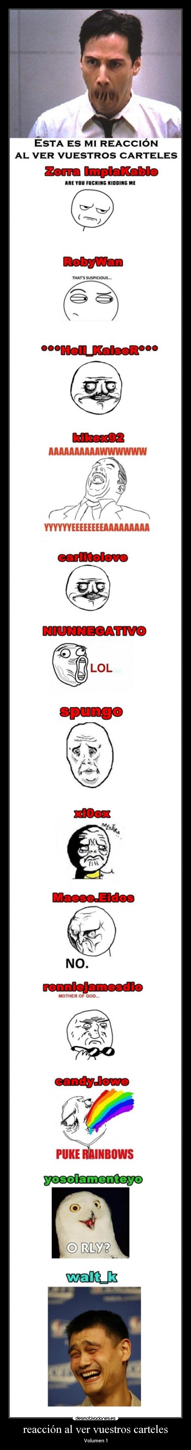 reacción al ver vuestros carteles - Volumen 1