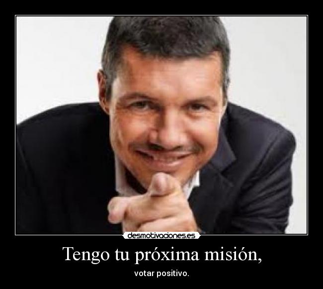 Tengo tu próxima misión, - 