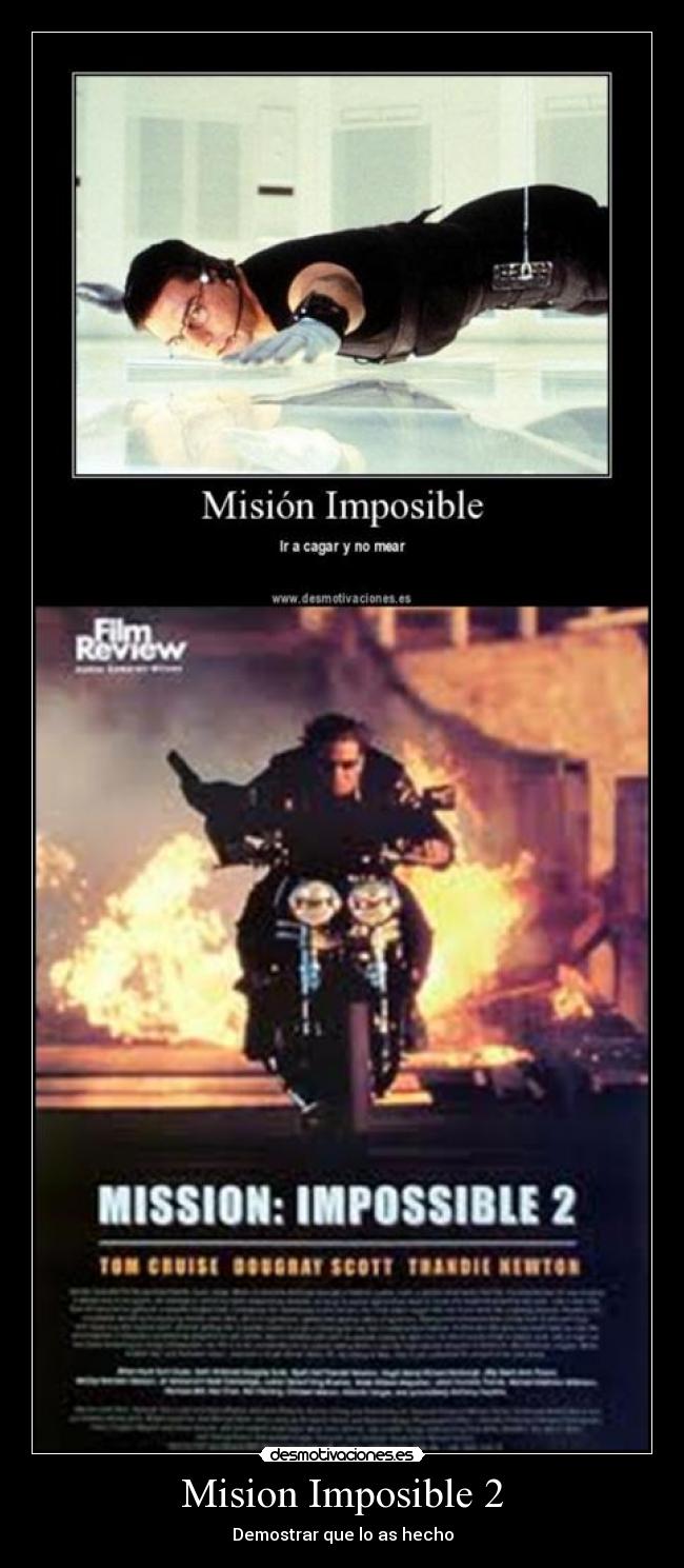 carteles imposible kerman99 desmotivaciones