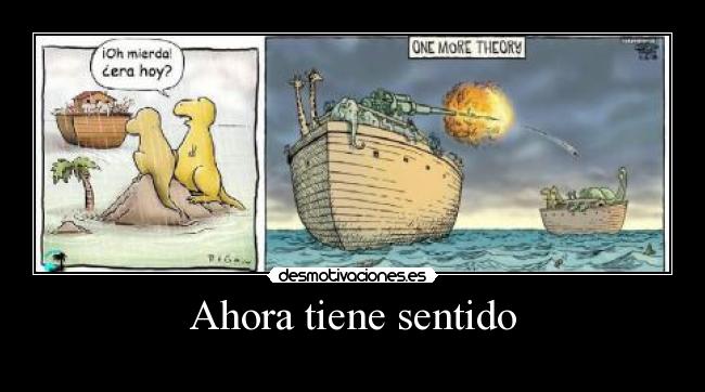 Ahora tiene sentido - 